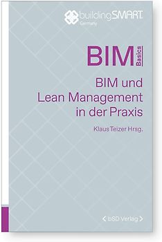 BIM und Lean Management in der Praxis