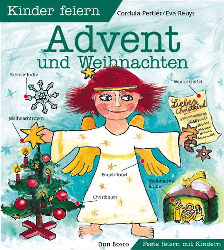 Kinder feiern Advent und Weihnachten