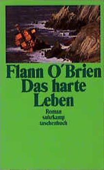 Das harte Leben