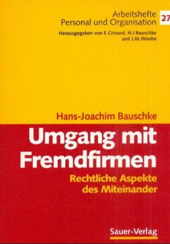 Umgang mit Fremdfirmen