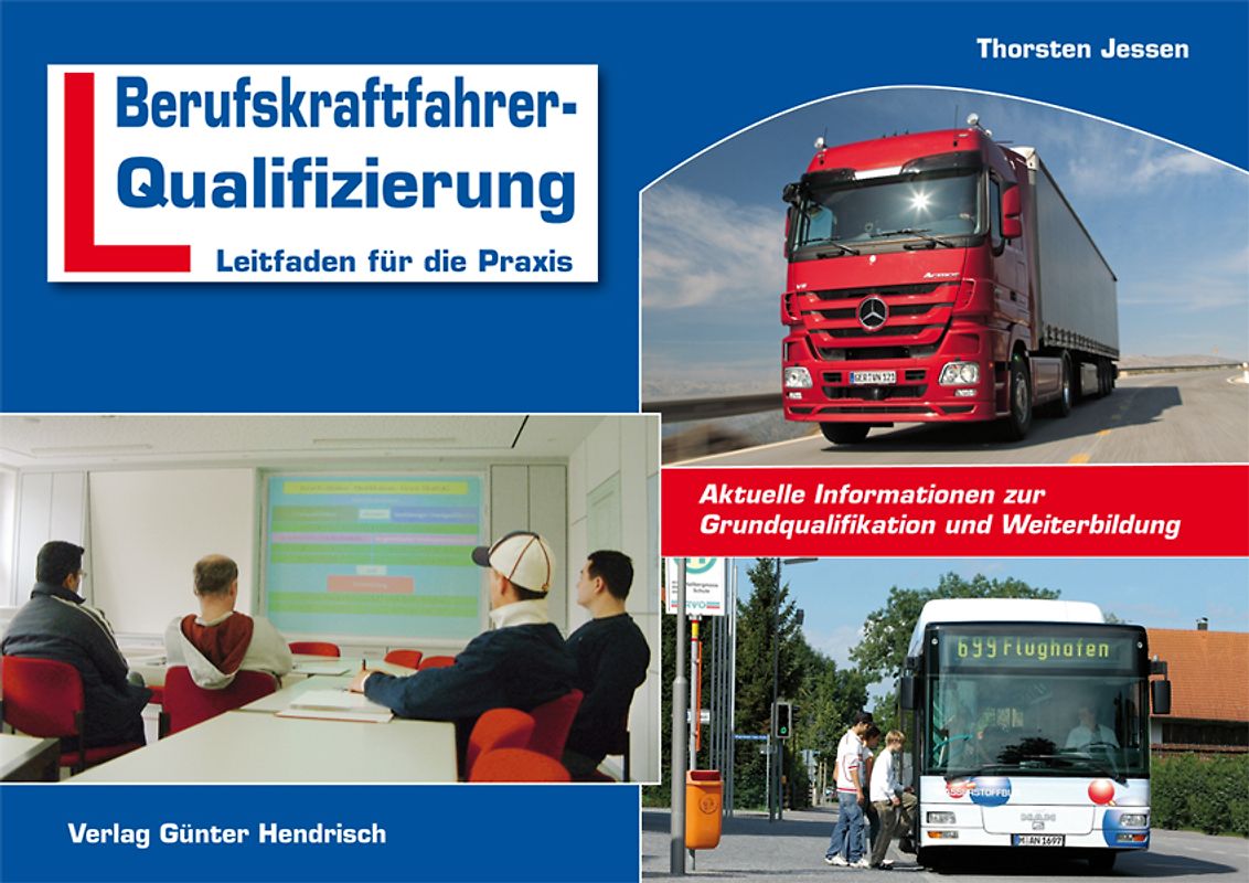 Berufskraftfahrer-Qualifizierung