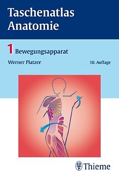 Taschenatlas Anatomie, Band 1: Bewegungsapparat