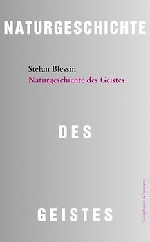Naturgeschichte des Geistes