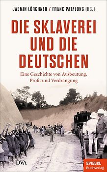 Die Sklaverei und die Deutschen