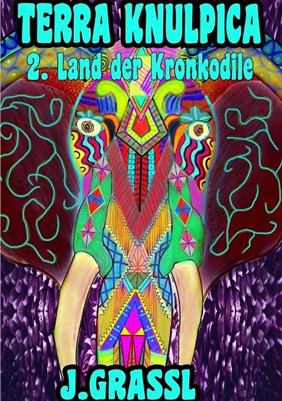 Knulpenreigen / Terra Knulpica Band 2