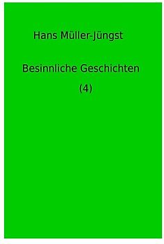 Besinnliche Geschichten / Besinnliche Geschichten (4)