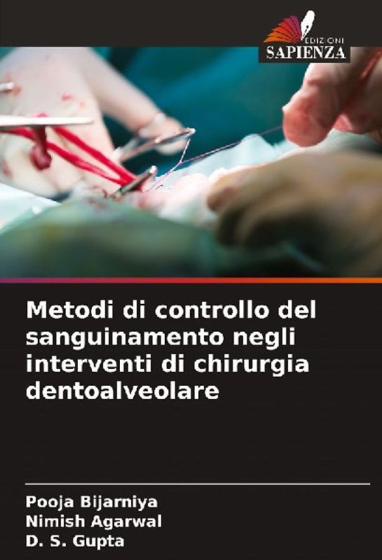 Metodi di controllo del sanguinamento negli interventi di chirurgia dentoalveolare