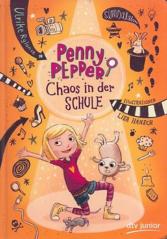 Penny Pepper - Chaos in der Schule