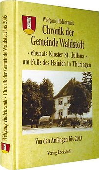 Chronik der Gemeinde Waldstedt in Thüringen