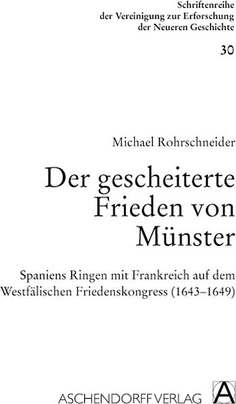 Der gescheiterte Frieden von Münster