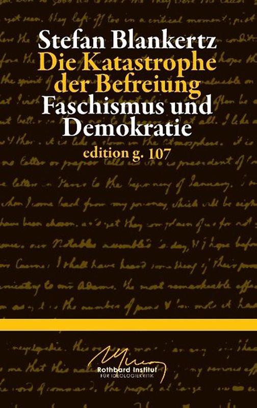 Die Katastrophe der Befreiung