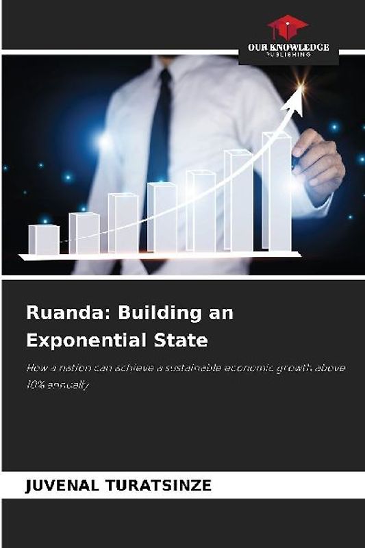 Ruanda: Building an Exponential State