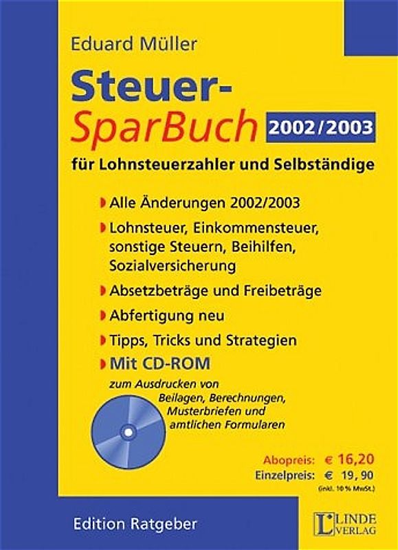 Steuer-Spar-Buch 2002/2003. Für Lohnsteuerzahler und Selbständige