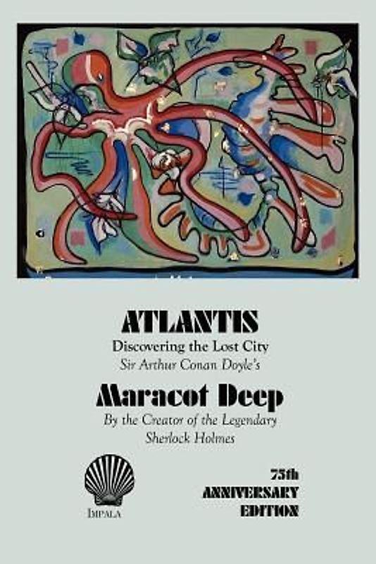 Atlantis Discovering the Lost City