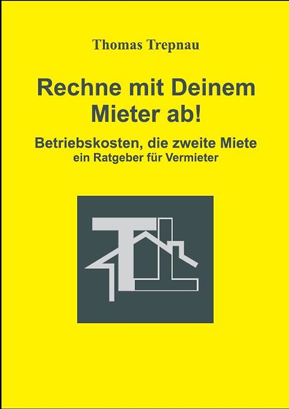 Rechne mit Deinem Mieter ab