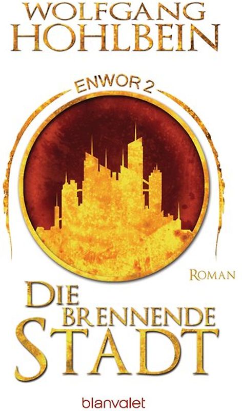 Die brennende Stadt - Enwor 2