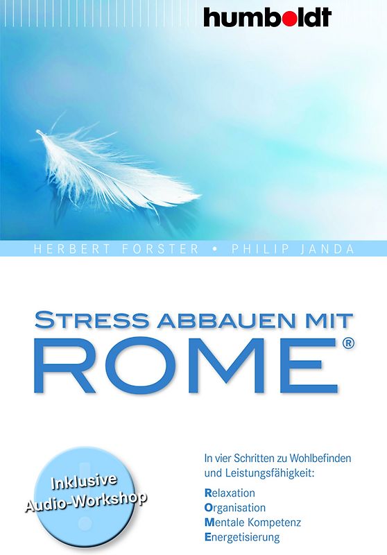 Stress abbauen mit ROME®