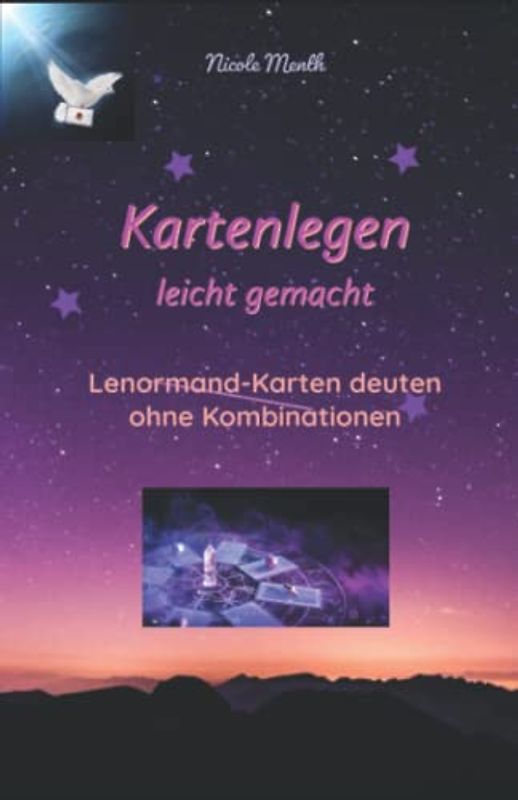 Kartenlegen leicht gemacht: Lenormand-Karten deuten ohne Kombinationen