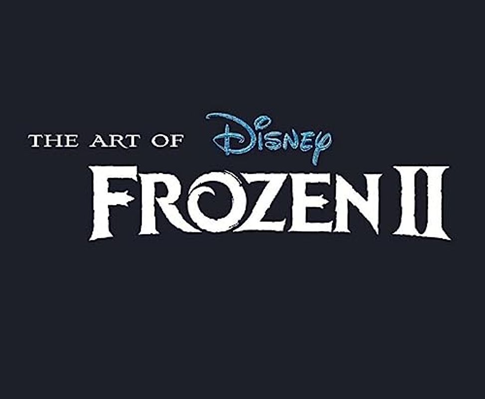 The Art of Frozen 2