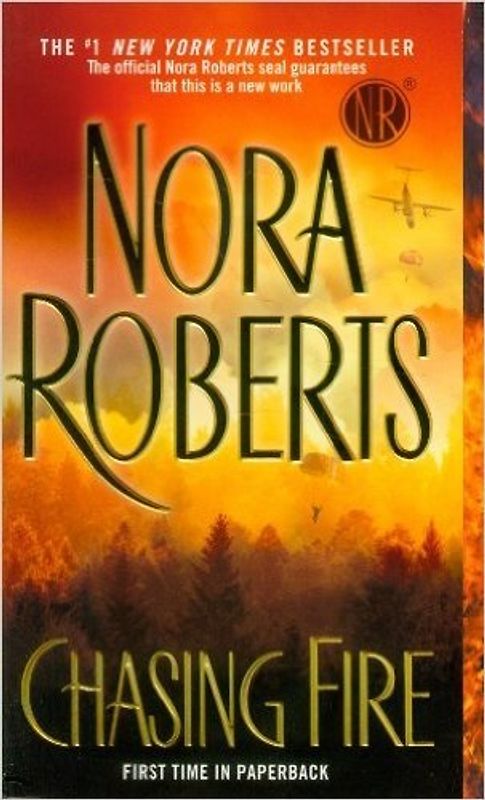 Chasing Fire - Nora Roberts