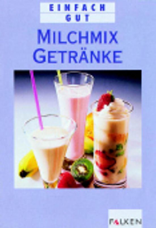 Milchmixgetränke