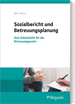 Sozialbericht und Betreuungsplanung