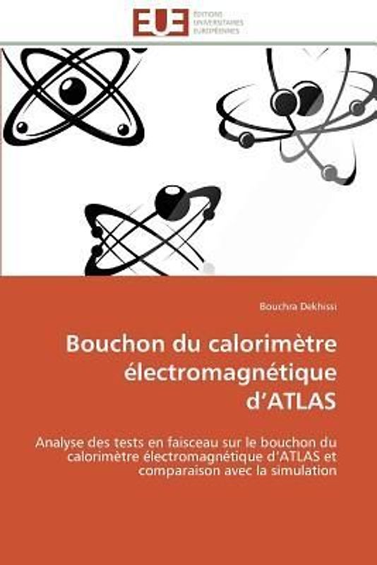 Bouchon du calorimètre électromagnétique d'ATLAS