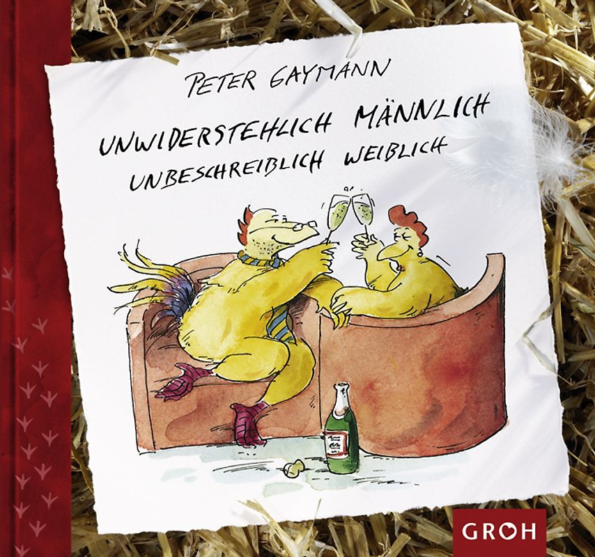 Unwiderstehlich männlich - unbeschreiblich weiblich