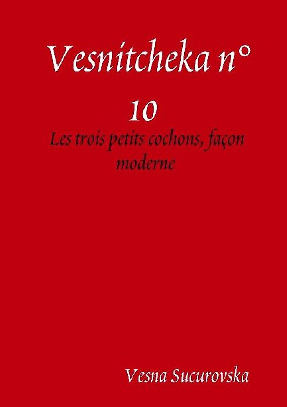 Vesnitcheka n°10