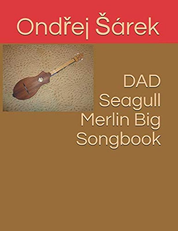 DAD Seagull Merlin Big Songbook