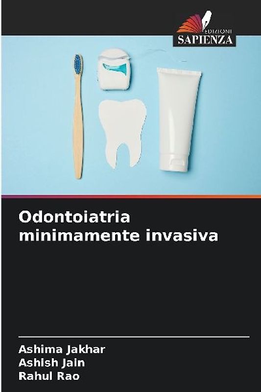 Odontoiatria minimamente invasiva
