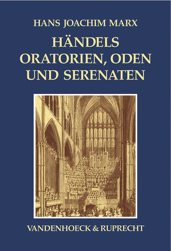Händels Oratorien, Oden und Serenaten