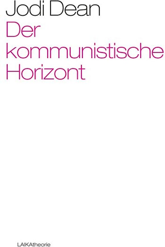Der kommunistische Horizont