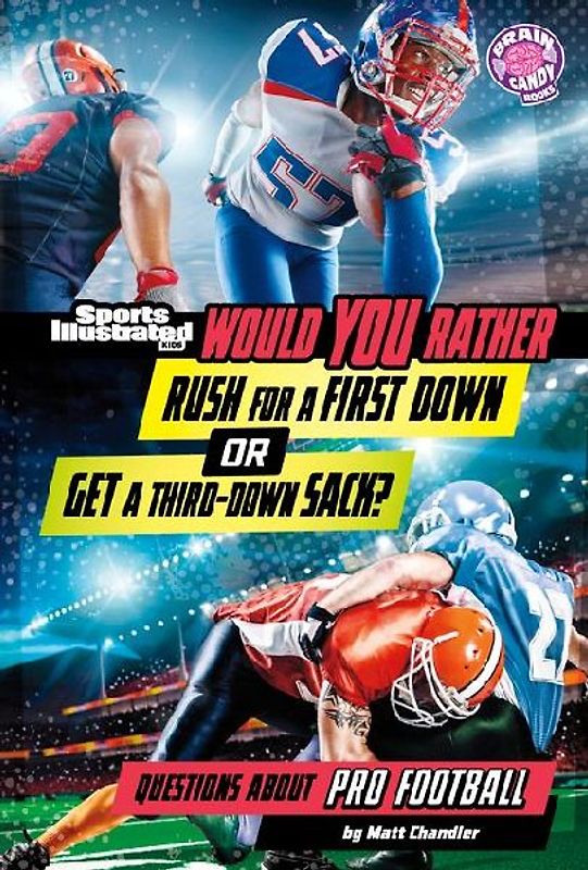 Would You Rather Rush for a First Down or Get a Third-Down Sack?