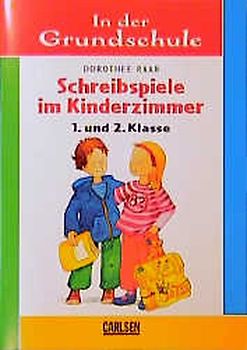 Schreibspiele im Kinderzimmer 1. und 2. Klasse