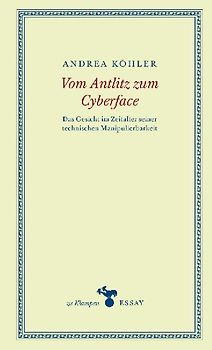 Vom Antlitz zum Cyberface