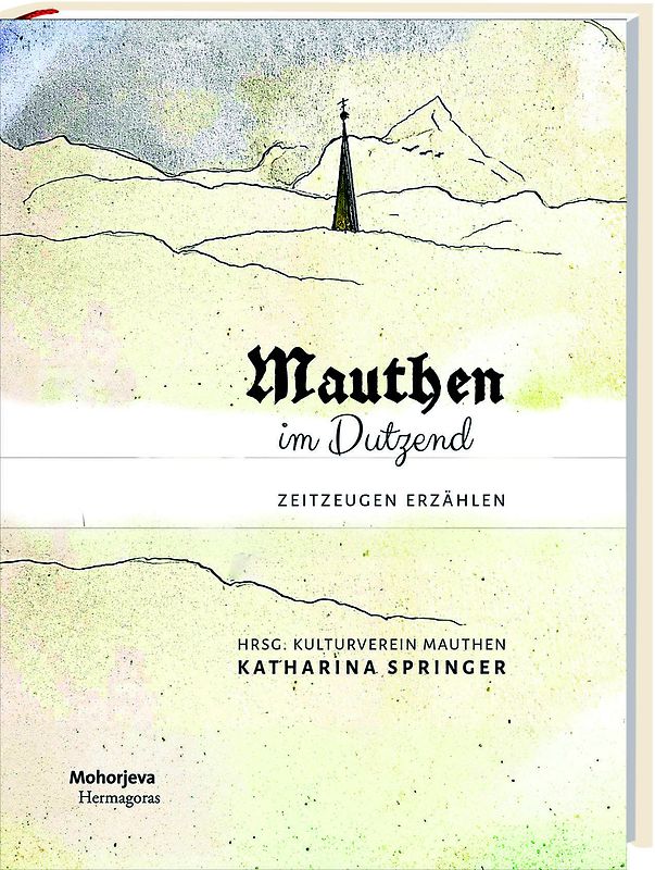Mauthen im Dutzend