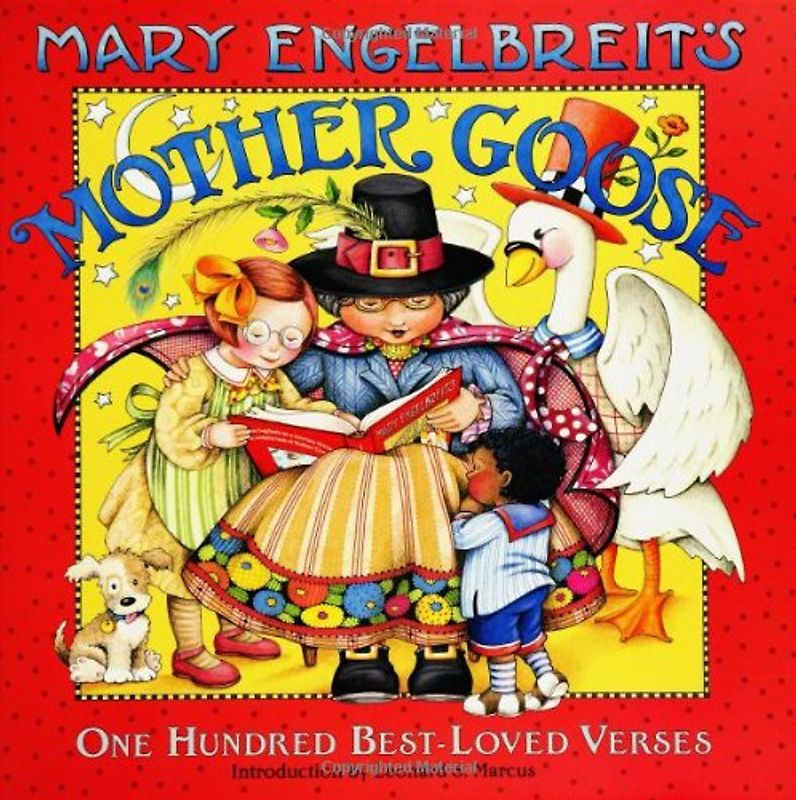 Mary Engelbreit's Mother Goose: One Hundred Best-Loved Verses - Mary Engelbreit