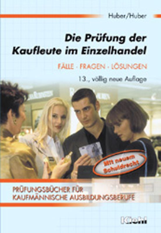 Die Prüfung der Kaufleute im Einzelhandel