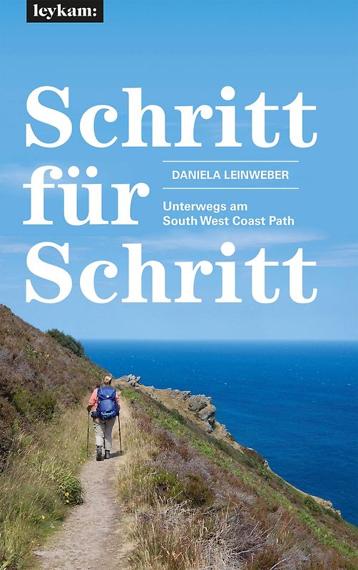 Schritt für Schritt – Unterwegs am South West Coast Path