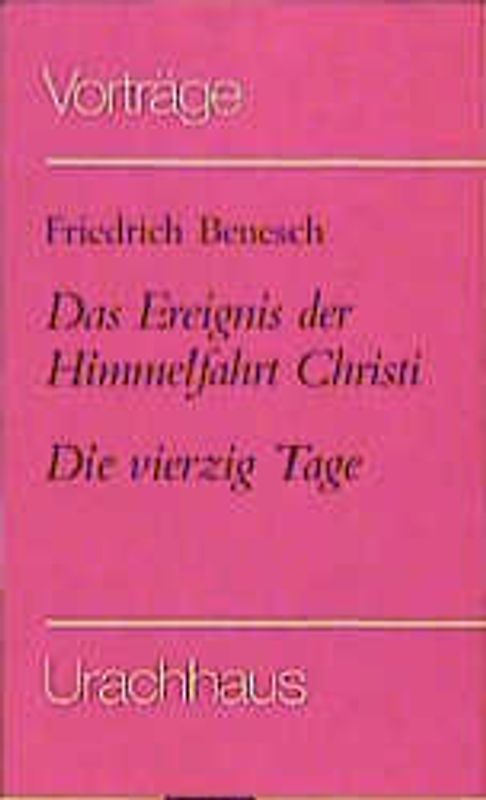 Das Ereignis der Himmelfahrt Christi