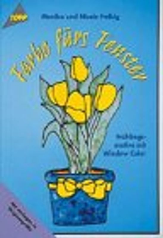 Farbe fürs Fenster. Frühlingsmotive mit Window-Color