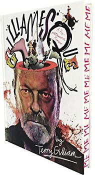 Gilliamesque: A Pre-posthumous Memoir - Gilliam, Terry