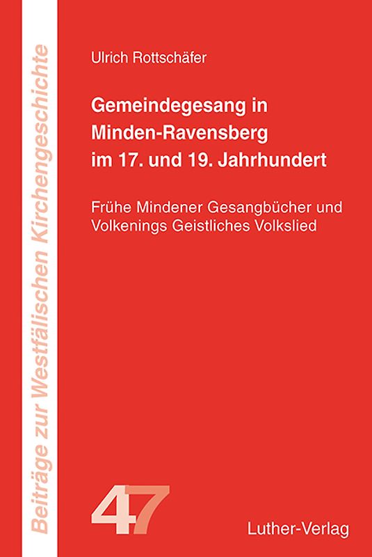 Gemeindegesang in Minden-Ravensberg im 17. und 19. Jahrhundert
