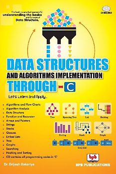 DATA STRUCTURE AND ALGORITHM THROUGH C