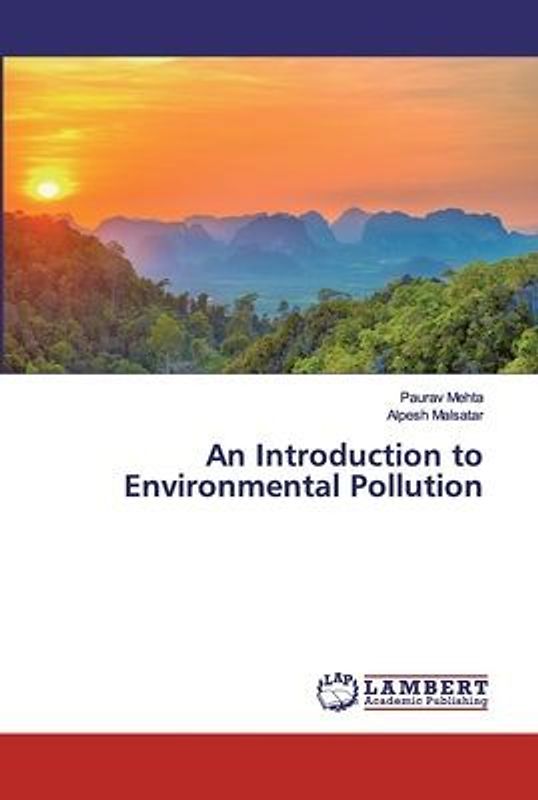 An Introduction to Environmental Pollution