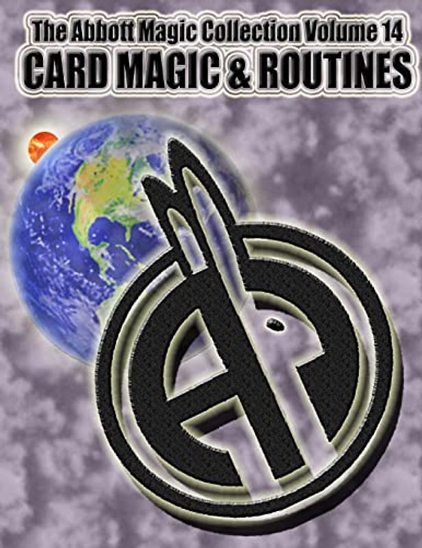 The Abbott Magic Collection Volume 14: Card Magic & Routines
