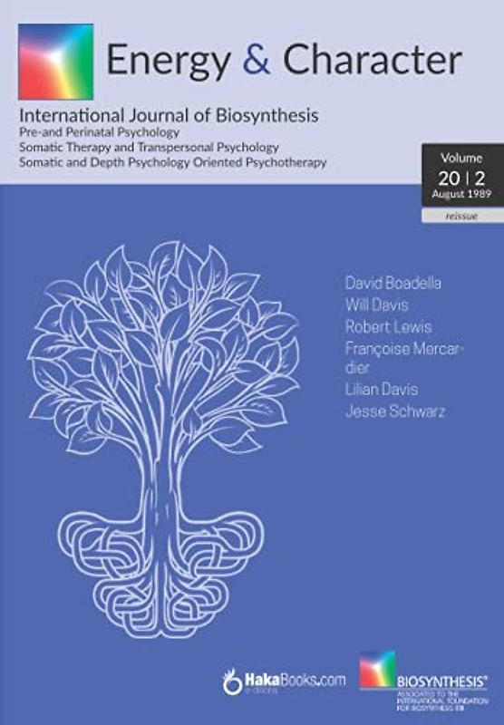 Energy & Character - Volume 20 N. 2: August 1989 - International Journal of Biosynthesis