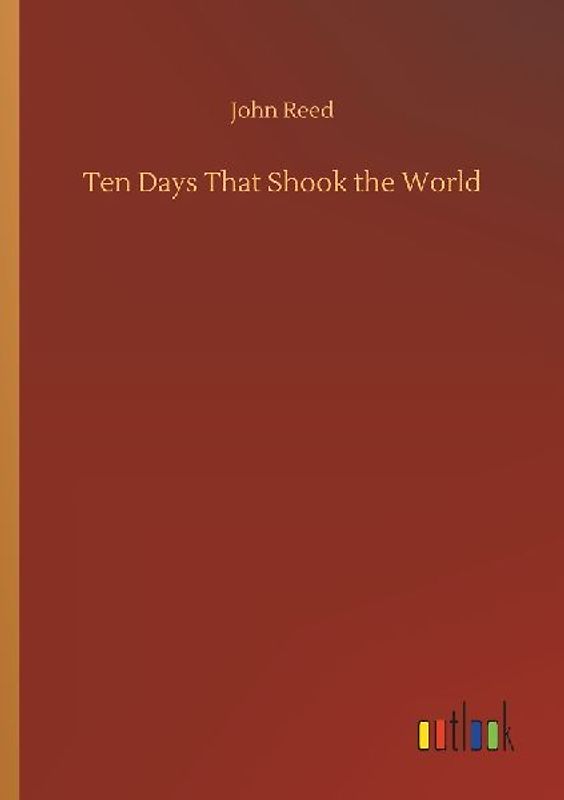 Ten Days That Shook the World