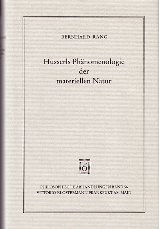 Husserls Phänomenologie der materiellen Natur